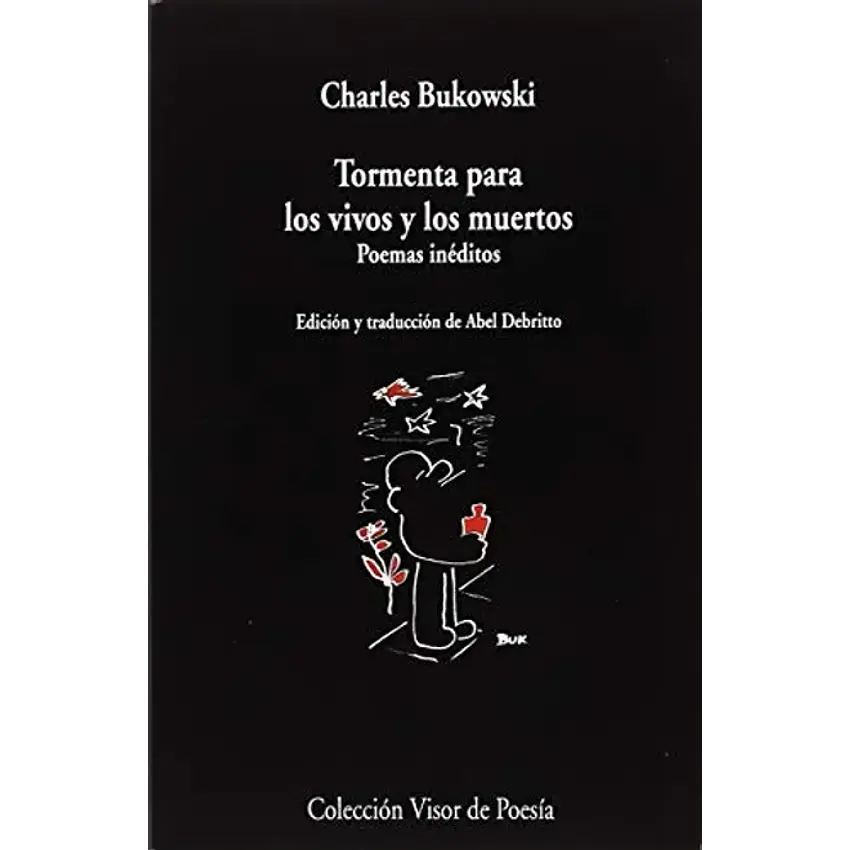 Tormenta Para Los Vivos Y Los Muertos (Poemas Ineditos) 1