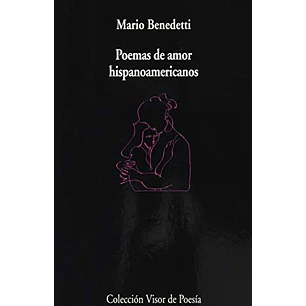 Poemas De Amor Hispanoamericanos