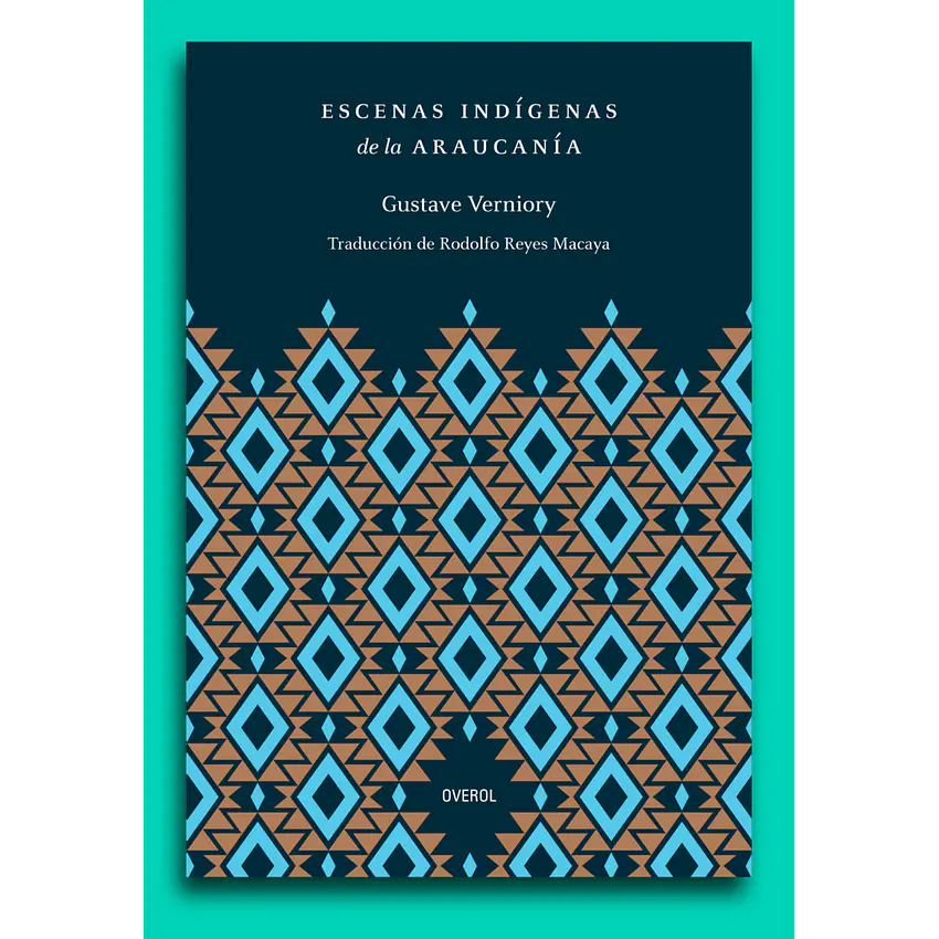 Escenas Indigenas De La Araucanía  1