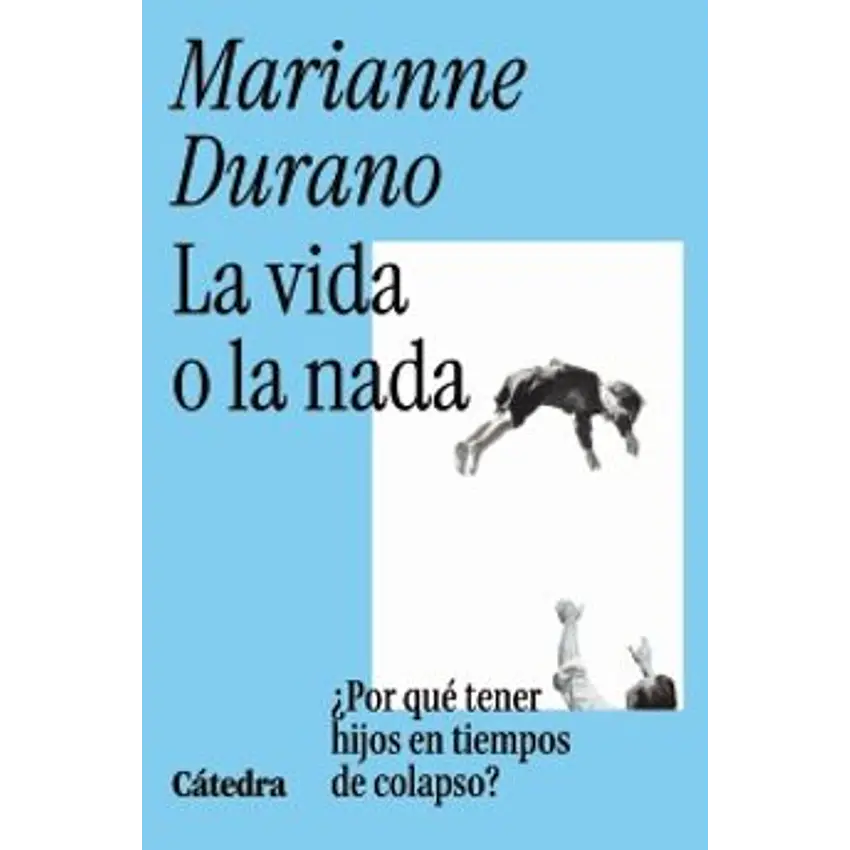 La Vida O La Nada 1