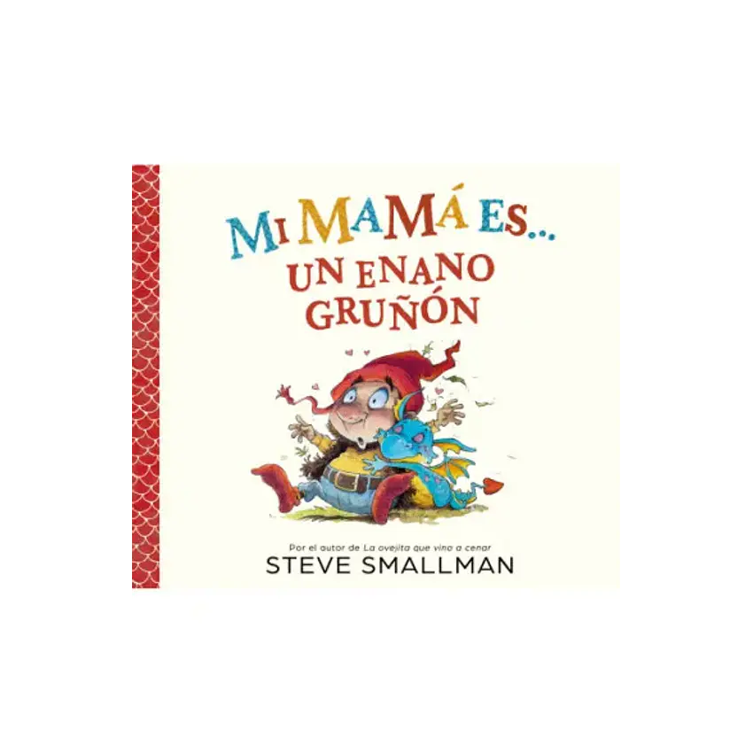 Mi Mama Es Un Enano Gruñon 1
