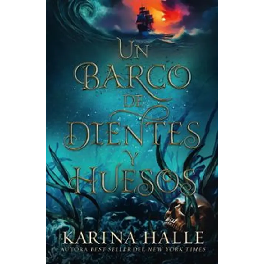 Un Barco De Dientes Y Huesos 1