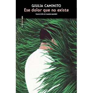 Ese Dolor Que No Existe