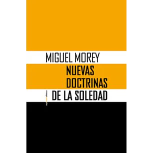 Nuevas Doctrinas De La Soledad