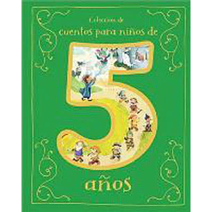 Cuentos Para Niños De 5 Años