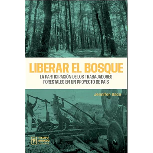 Liberar El Bosque