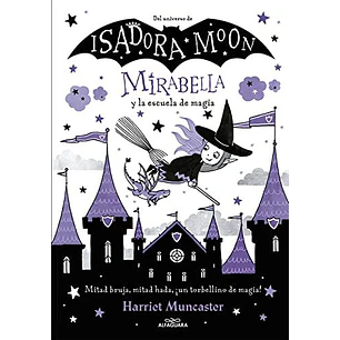 Mirabella Y La Escuela De Magia