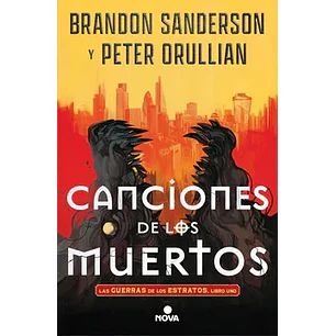 Canciones De Los Muertos Las Guerras De Los Estratos 1