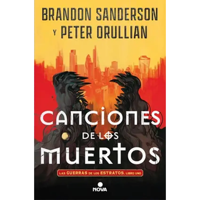 Canciones De Los Muertos (Las Guerras De Los Estratos 1) 1