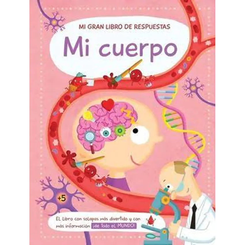 Mi Gran Libro De Respuestas Mi Cuerpo 1