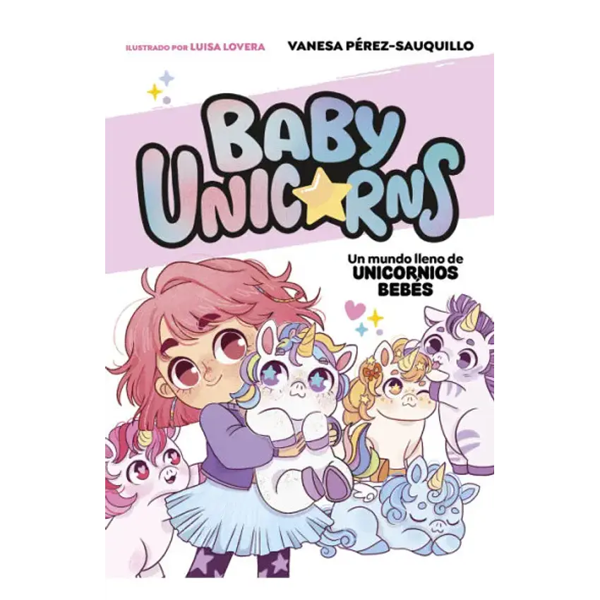 Un Mundo Lleno De Unicornios Bebes 1