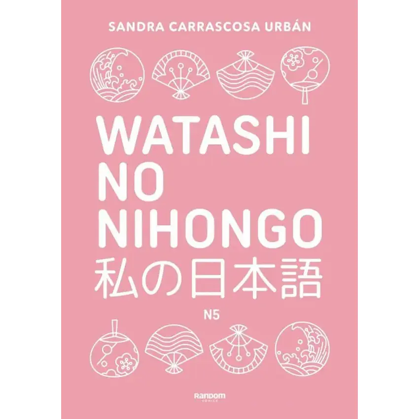 Watashu No Nihongo Aprende Japones De Forma Divertida Ordenada Y Muy Aesthetic 1