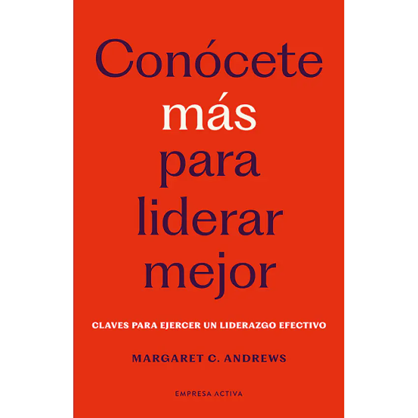 Conocete Mas Para Liderar Mejor 1