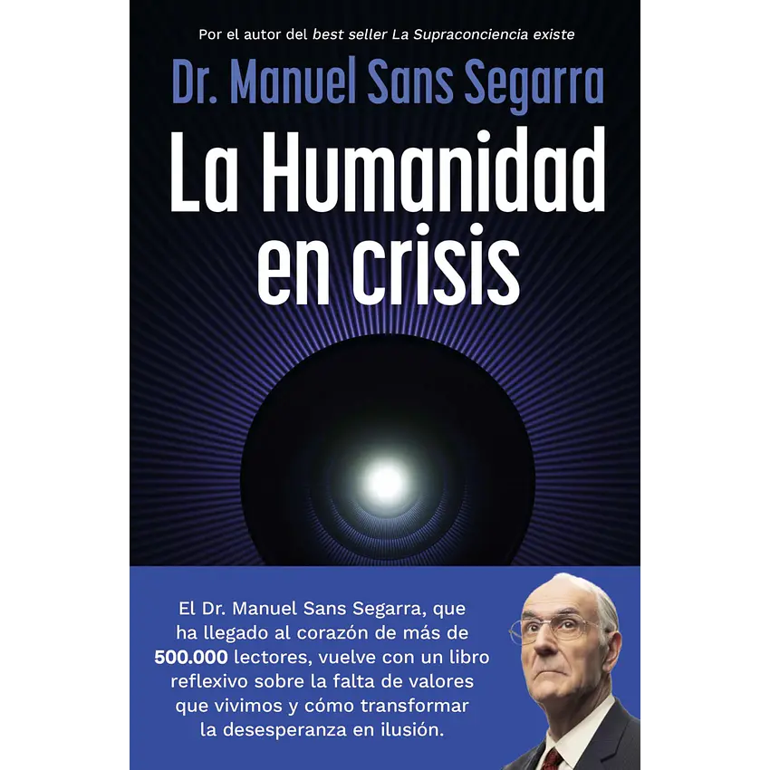 La Humanidad En Crisis 1
