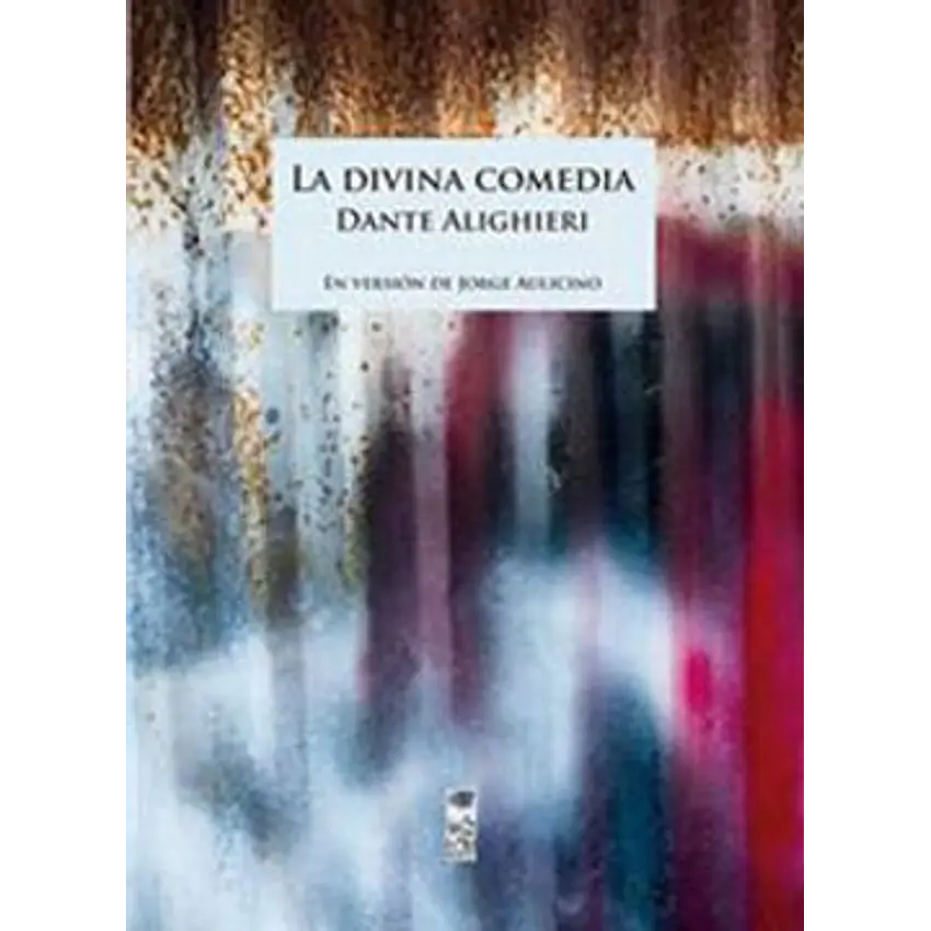 La Divina Comedia (Jorge Aulicino Lom) 1