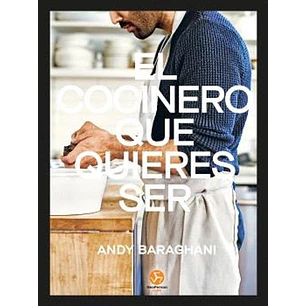 El Cocinero Que Quieres Ser