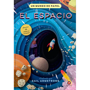 El Espacio Un Mundo De Papel