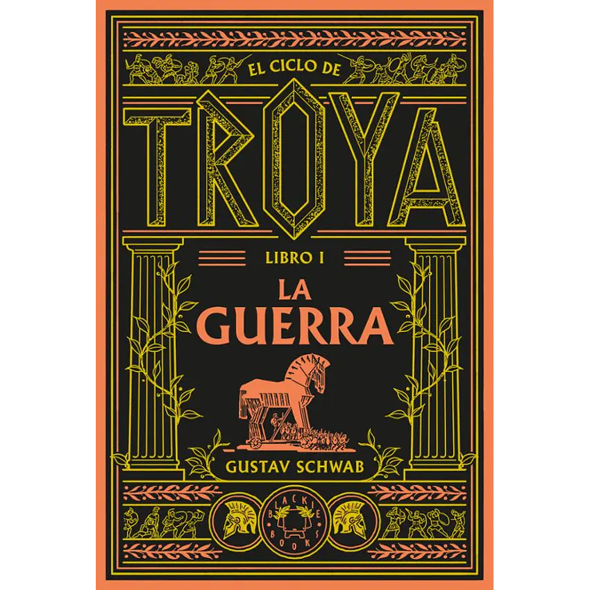 La Guerra (Ciclo De Troya Libro 1) 1