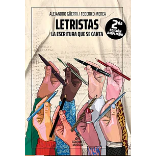 Letristas La Escritura Que Se Canta