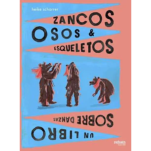 Zancos Osos Y Esqueletos