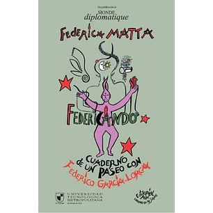 Federicando Cuaderno De Un Paseo Con Federico Garcia Lorca