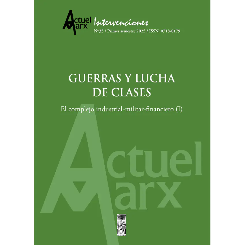 Guerras Y Lucha De Clases Actuel Marx N°36 1