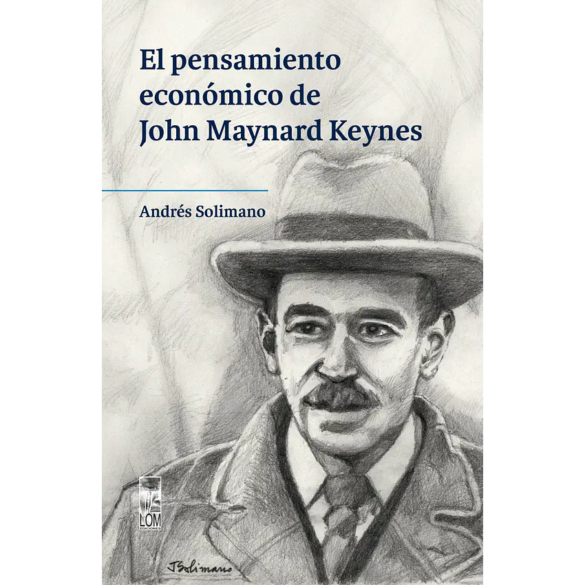 El Pensamiento Economico De John Maynard Keynes 1