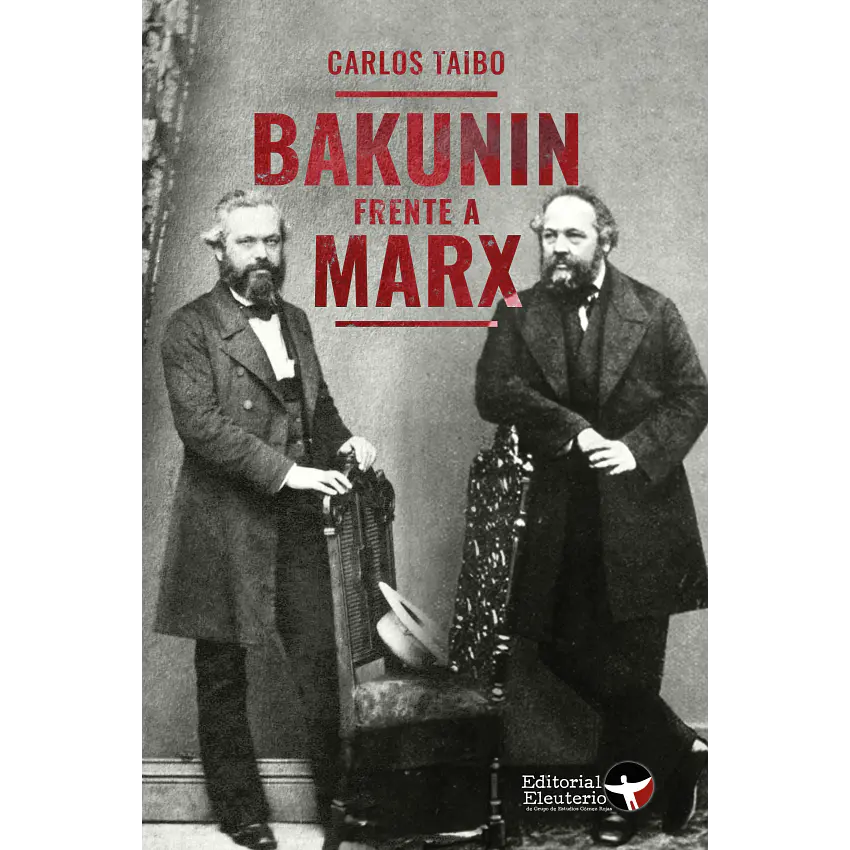Bakunin Frente A Marx 1