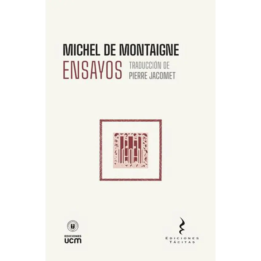 Ensayos (Traduccion De Pierre Jacomet) 1