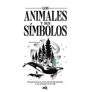 Los Animales Y Sus Simbolos