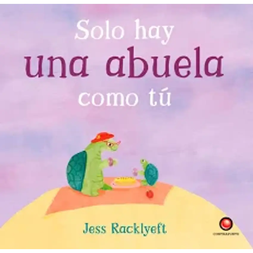 Solo Hay Una Abuela Como Tu 1