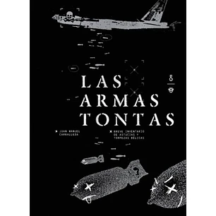 Las Armas Tontas