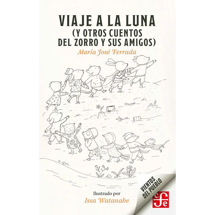 Viaje A La Luna Y Otros Cuentos Del Zorro Y Sus Amigos 1