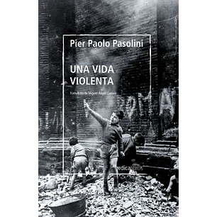 Una Vida Violenta