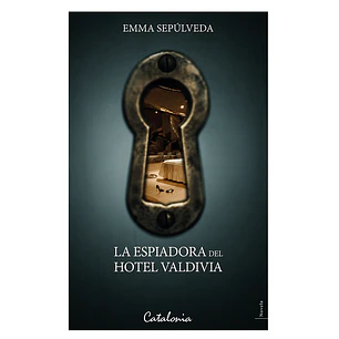 La Espiadora Del Hotel Valdivia