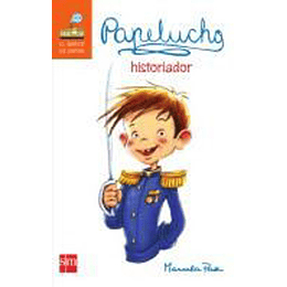 Papelucho 03 - Historiador