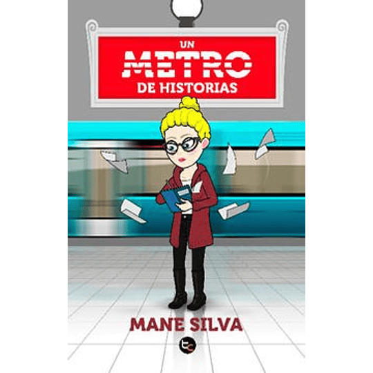 Un Metro De Historias