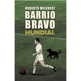 Barrio Bravo Mundial