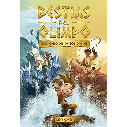 Bestias Del Olimpo 3. Los Corceles De Los Dioses