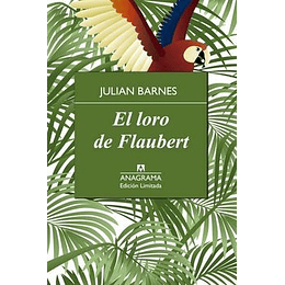 El Loro De Flaubert