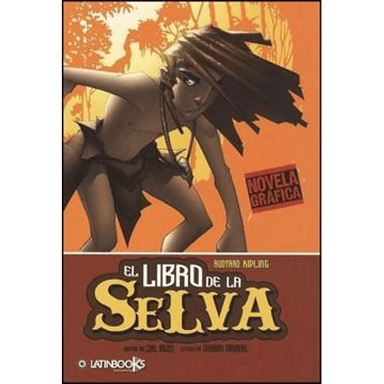 Libro De La Selva, El -Novela Grafica-