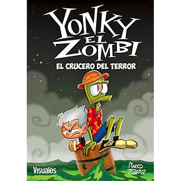 Yonky El Zombi 4. El Crucero Del Terror