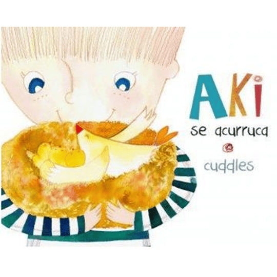Aki Se Acurruca (Cuddles)