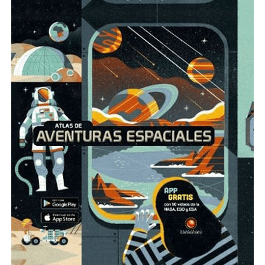 Atlas De Aventuras Espaciales (Con App)