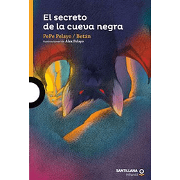 El Secreto De La Cueva Negra (Naranjo)