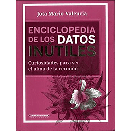 Enciclopedia De Los Datos Inutiles