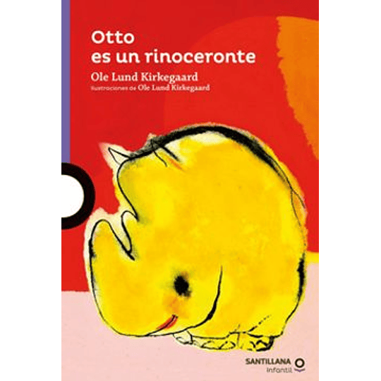 Otto Es Un Rinoceronte (Mora)