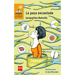 La Pasa Encantada (Naranjo)