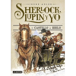 Sherlock, Lupin Y Yo - El Castillo De Hielo