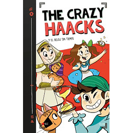 The Crazy Haacks 3 Y El Reloj Sin Tiempo